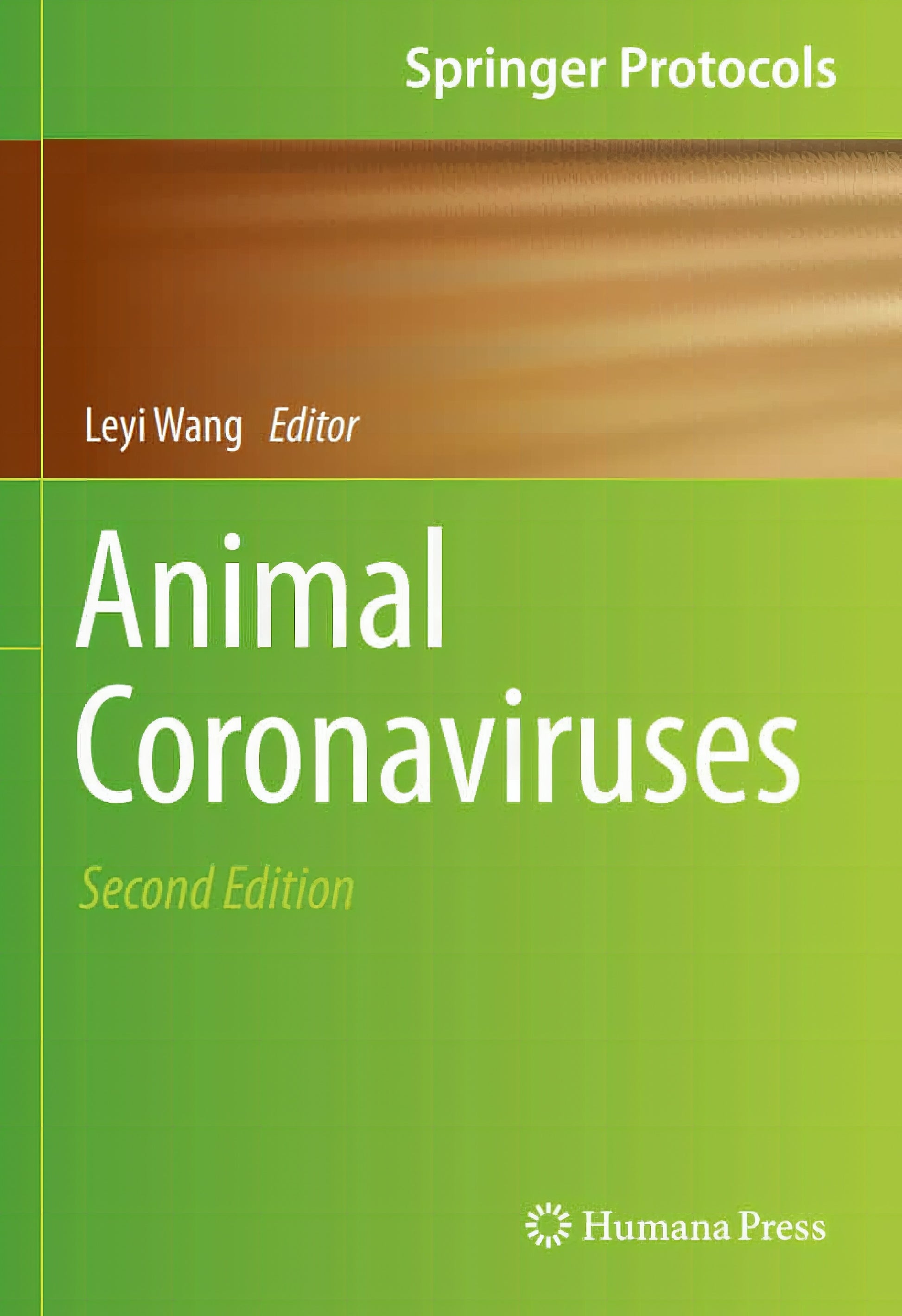 Animal Coronaviruses 2ND Edition