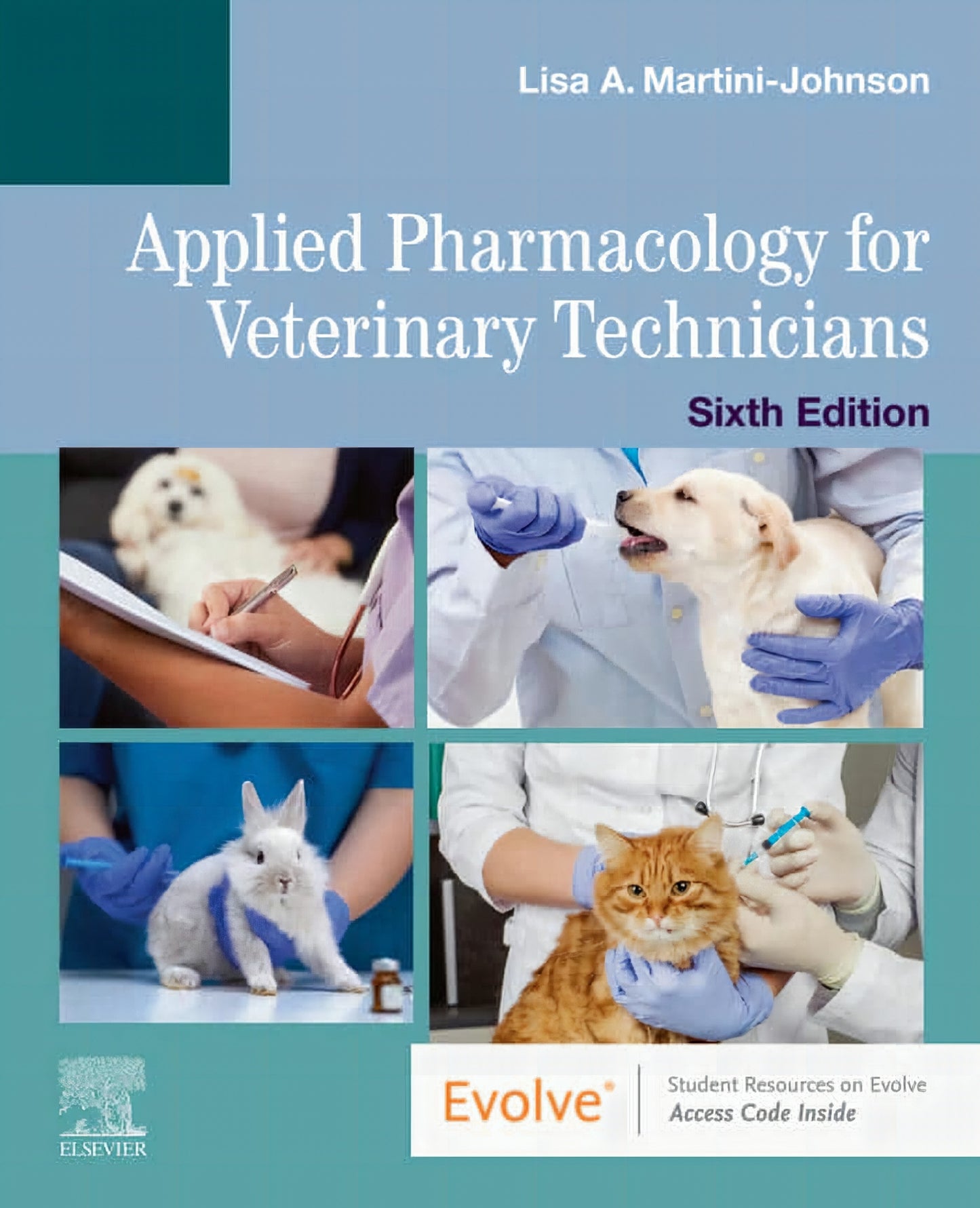 Applied Pharmacology for Veterinary Technicians 6TH Edition