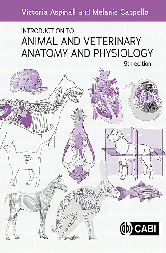 Introduction to Veterinary Anatomy and Physiology Textbook