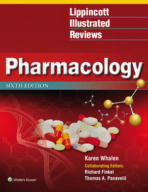 Lippincotts Illustrated Reviews Pharmacology 6TH Edition