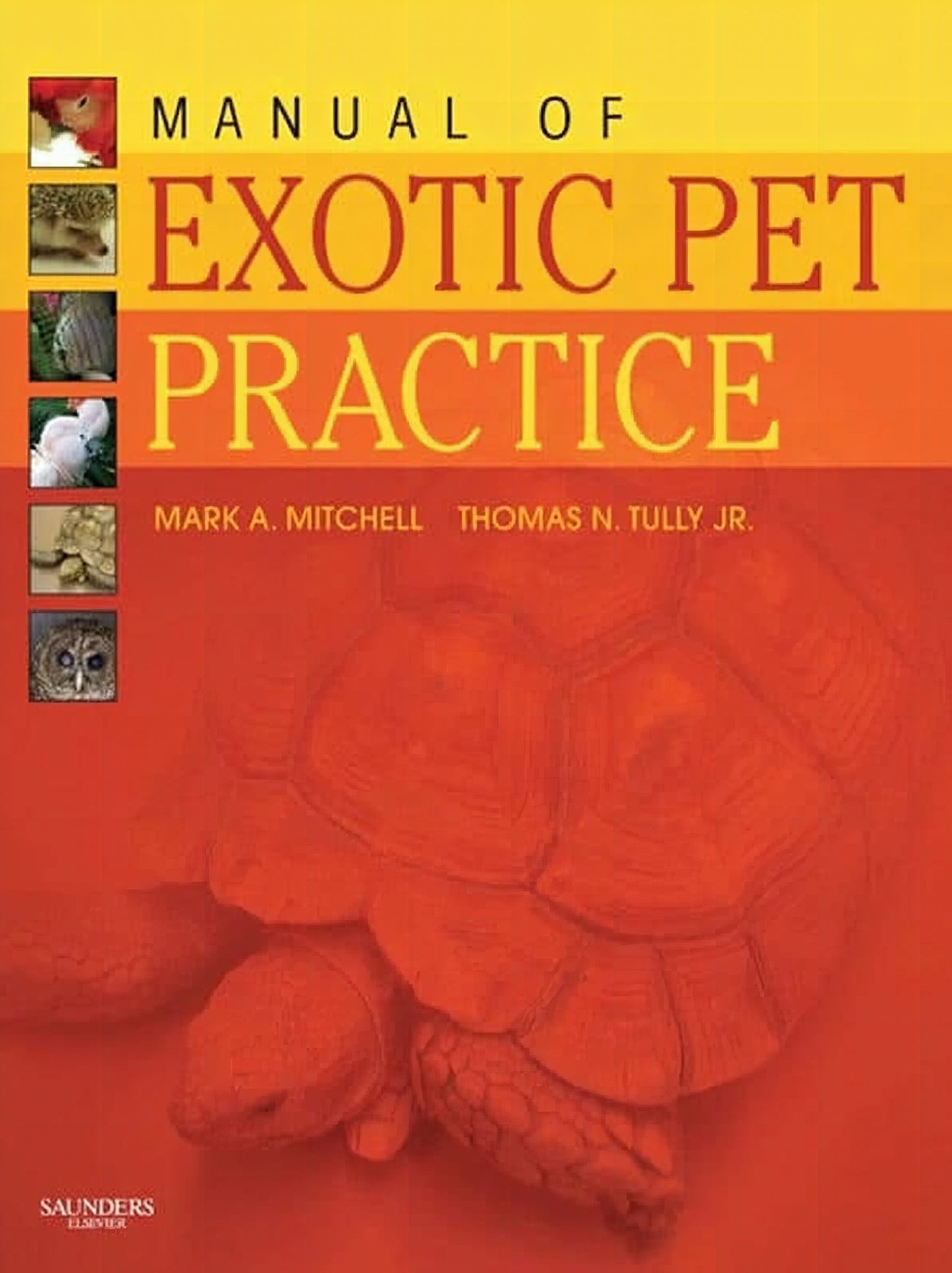 Manual of Exotic Pet Practices