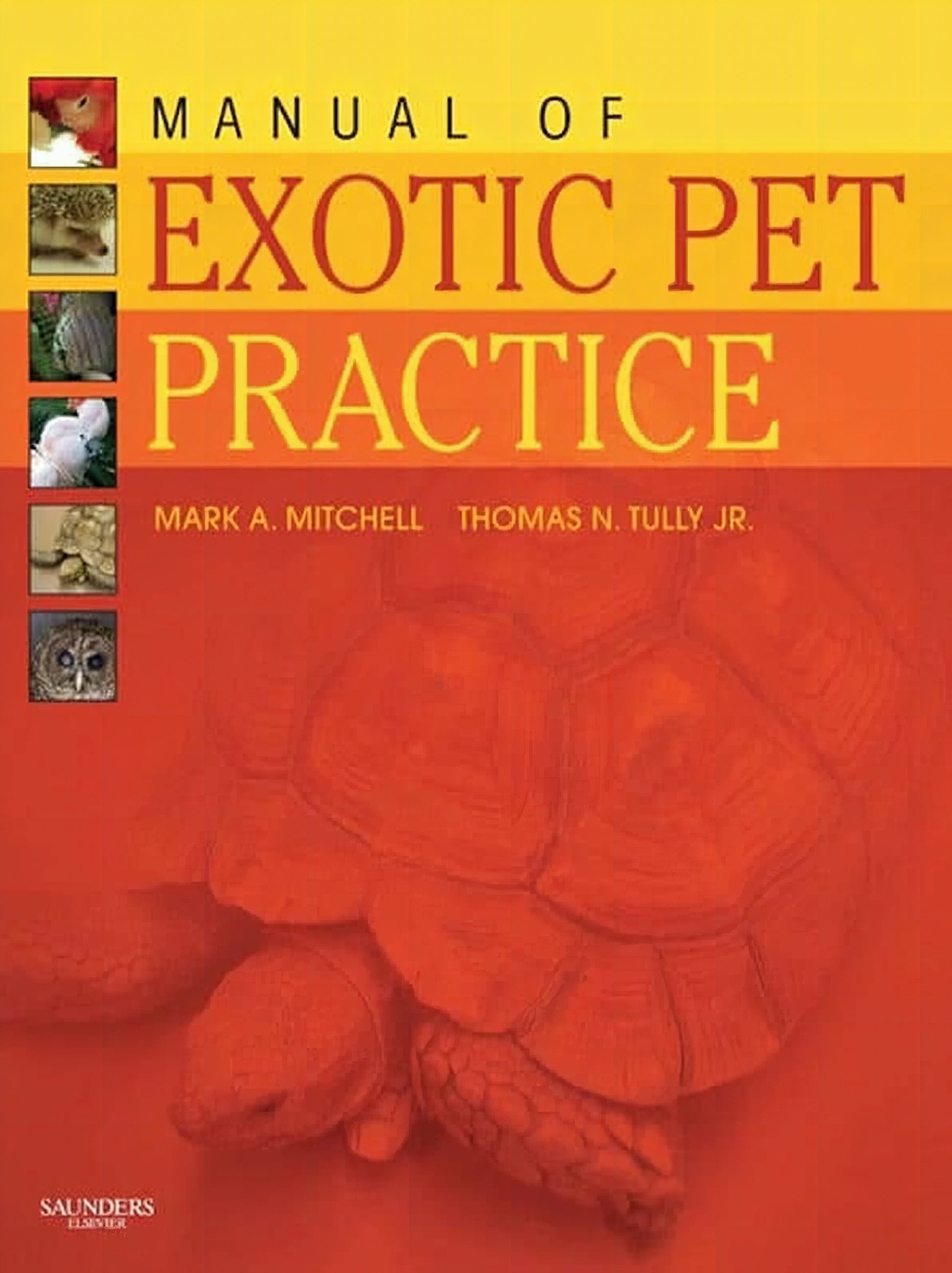Manual of Exotic Pet Practices