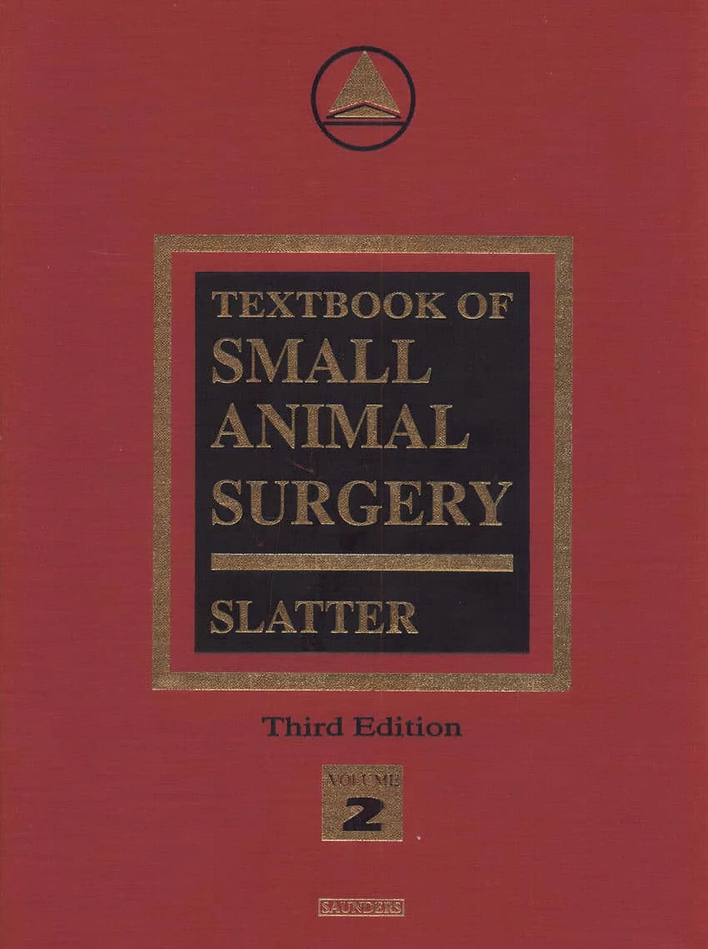Textbook of Small Animal Surgery Slatter