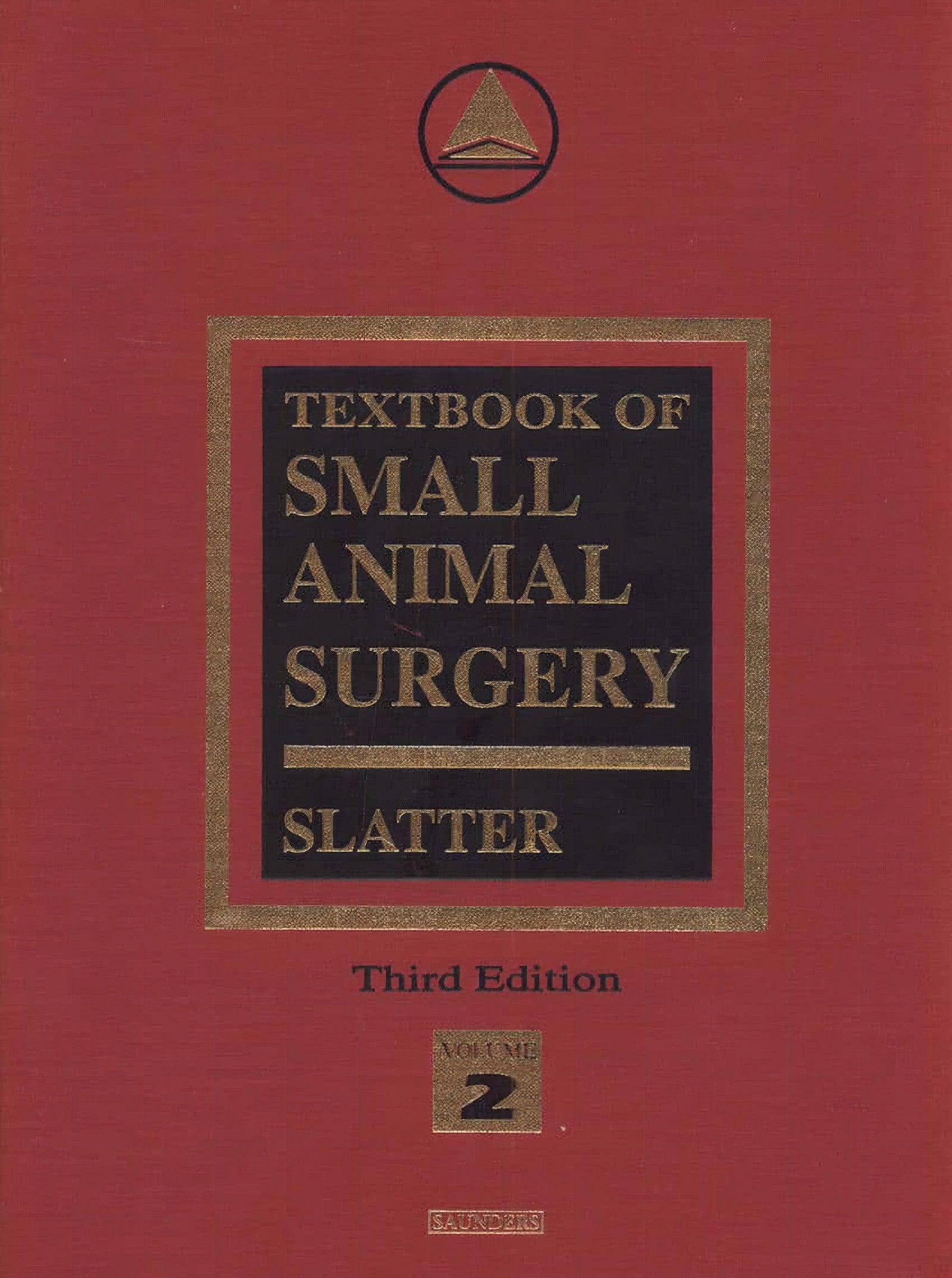 Textbook of Small Animal Surgery Slatter