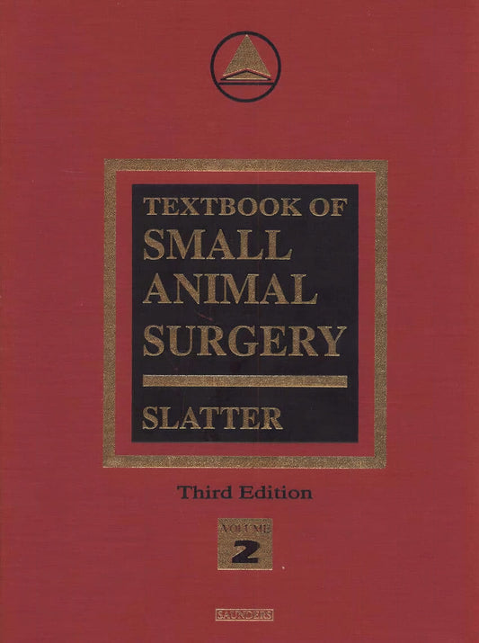 Textbook of Small Animal Surgery Slatter