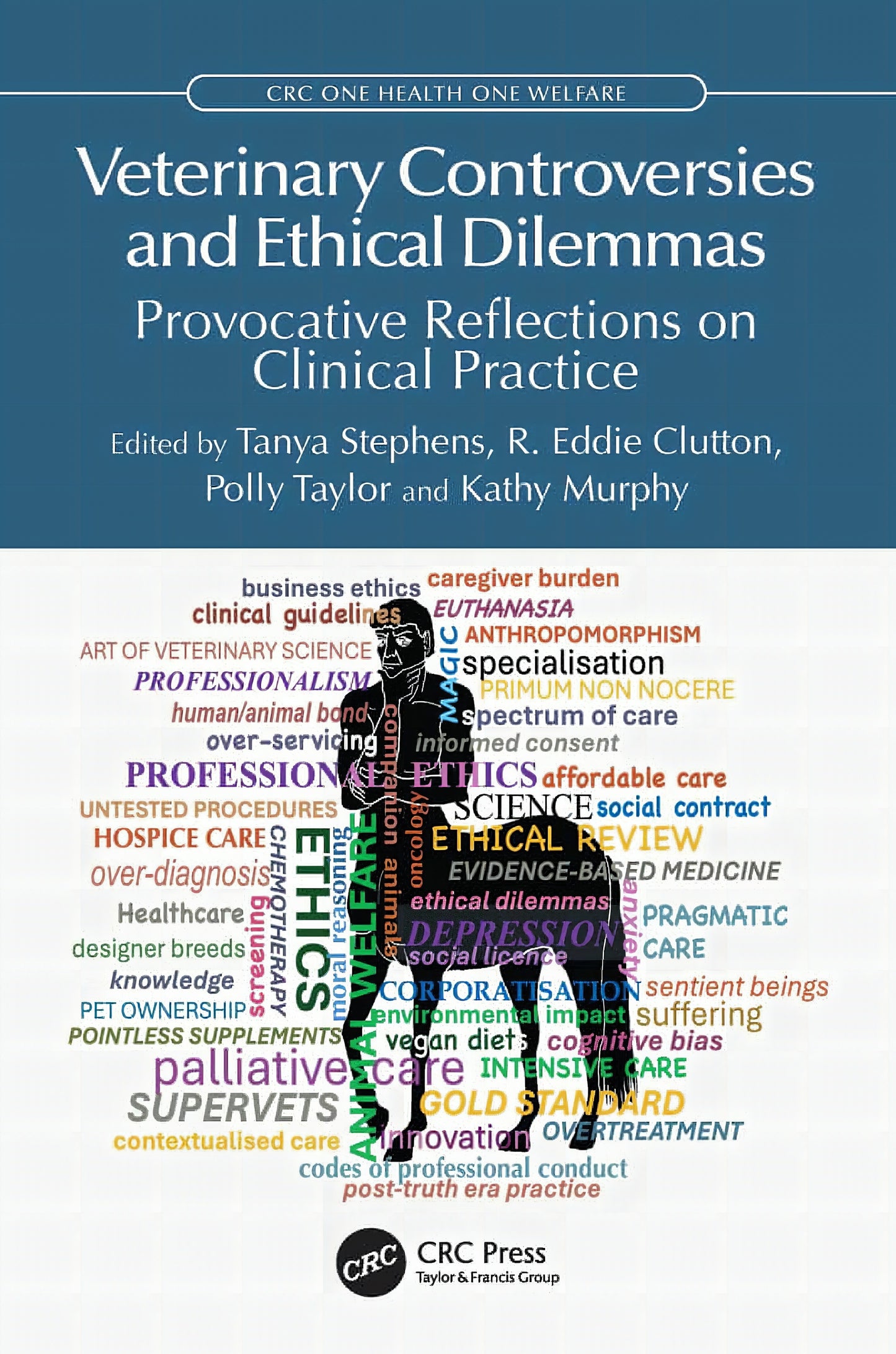 Veterinary Controversies and Ethical Dilemmas