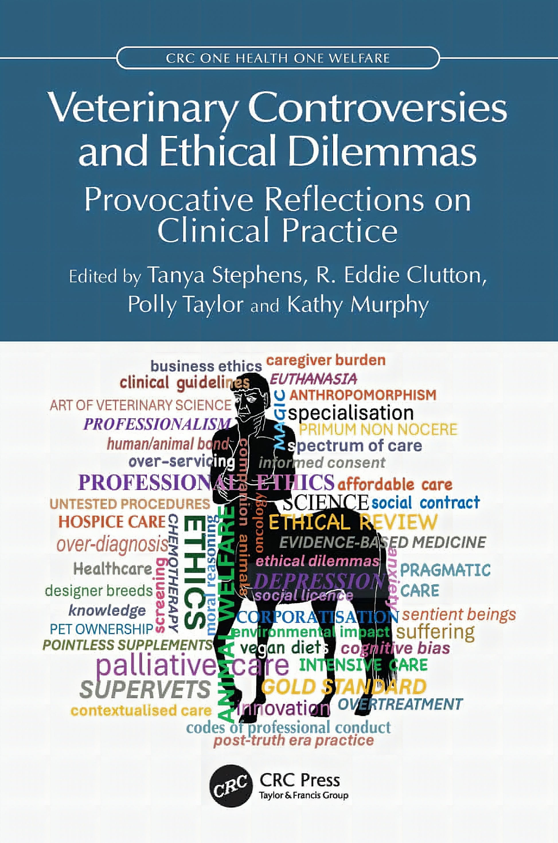 Veterinary Controversies and Ethical Dilemmas