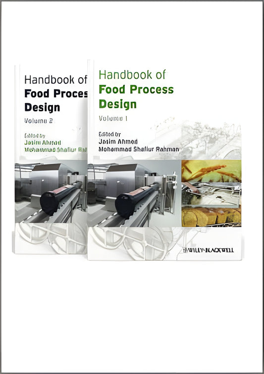 Handbook Of Food Process Design 2 Volume Set
