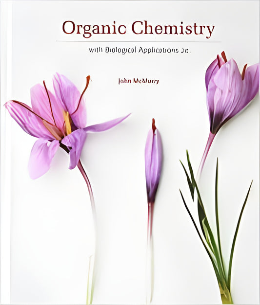 Organic Chemistry With Biological Applications 2Nd Edition