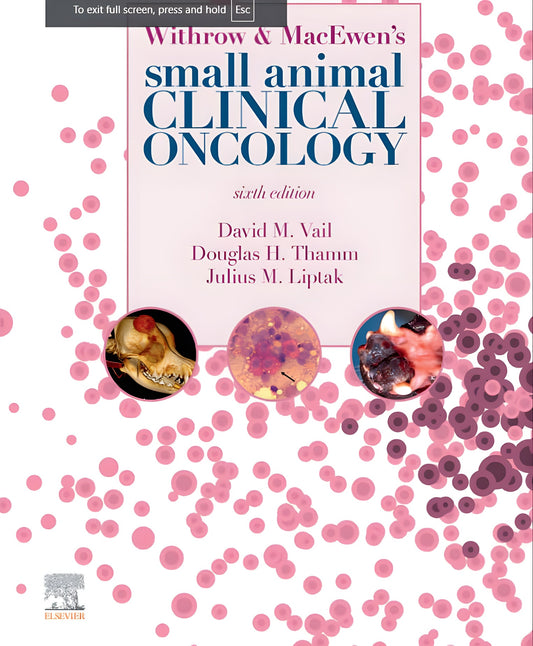 Withrow And Macewens Small Animal Clinical Oncology 6Th Edition