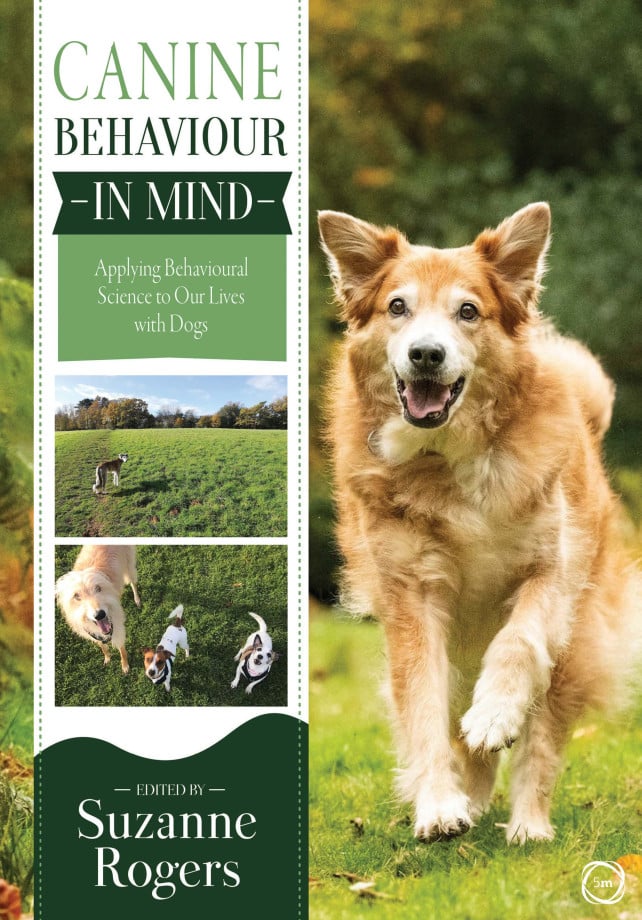 Canine Behaviour in Mind Applying Behavioural Science to Our Liv
