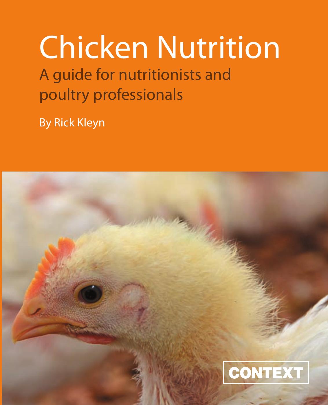 Chicken Nutrition: A Guide for Nutritionists and Poultry Professionals