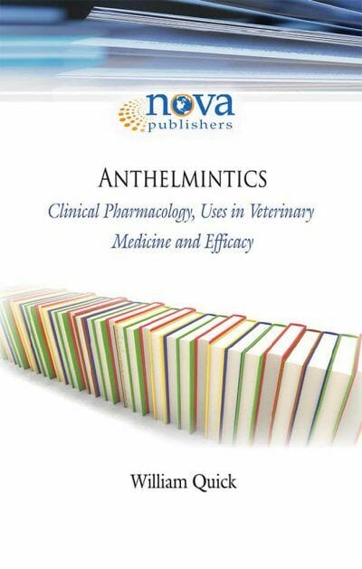 Anthelmintics Clinical Pharmacology, Uses in Veterinary Medicine and Efficacy