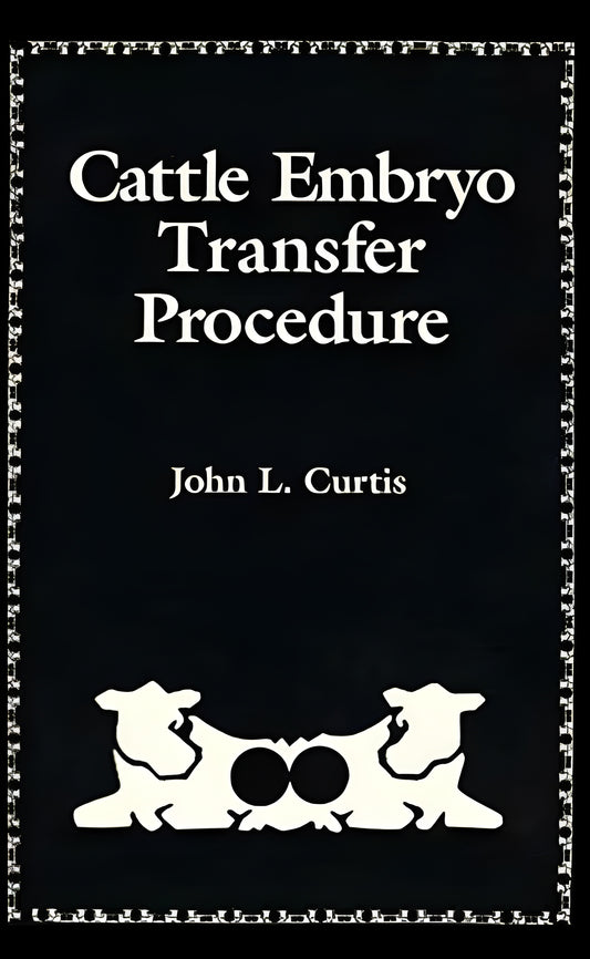 Cattle Embryo Transfer Procedure