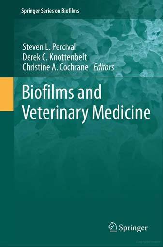 Biofilms And Veterinary Medicine