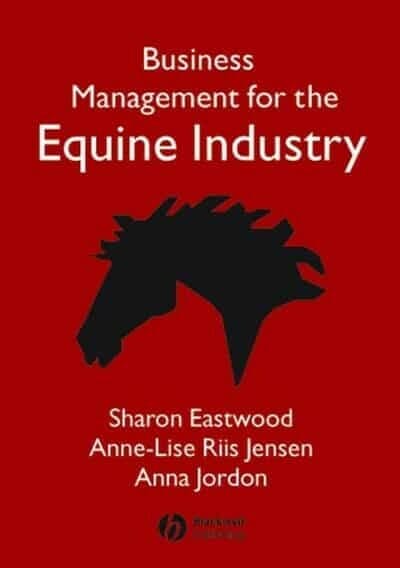 Business Management For The Equine Industry