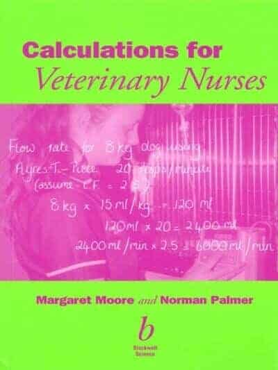 Calculations For Veterinary Nurses