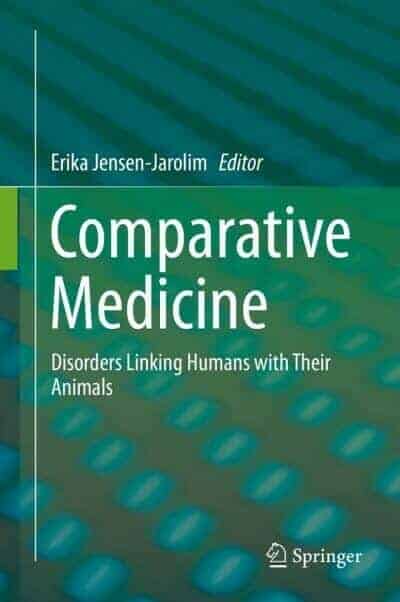 Comparative Medicine Disorders Linking Humans With Their Animals