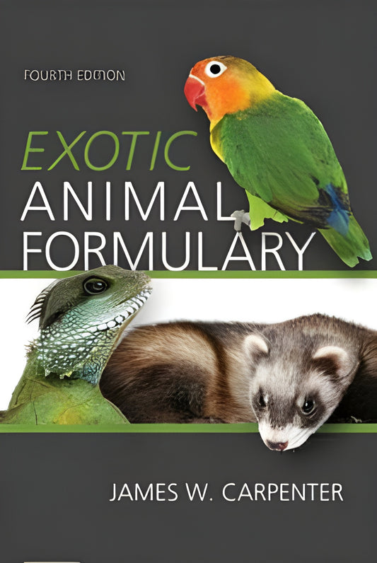 Exotic Animal Formulary 4E
