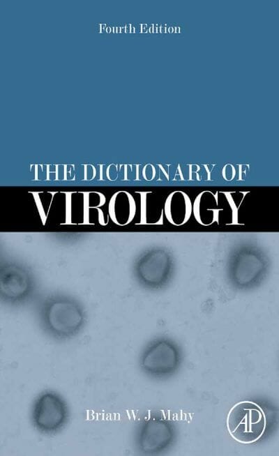 Dictionary Of Virology 4Th Edition