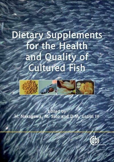 Dietary Supplements For The Health And Quality Of Cultured Fish
