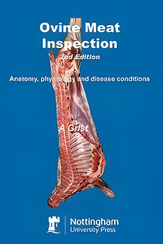 Ovine Meat Inspection Anatomy Physiology And Disease Conditions 2nd Edition