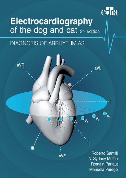 Electrocardiography of the Dog and Cat 2nd Edition Diagnosis of Arrhyt