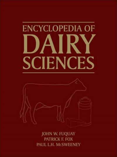 Encyclopedia Of Dairy Sciences 2nd Edition 4 Volume Set
