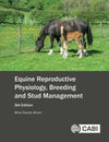 Equine Reproductive Physiology Breeding And Stud Management 5Th Edition