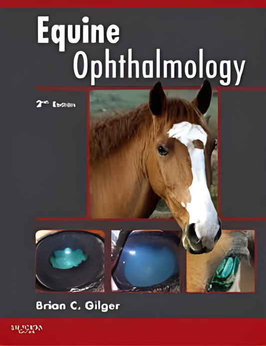 Equine Ophthalmology 2nd Edition