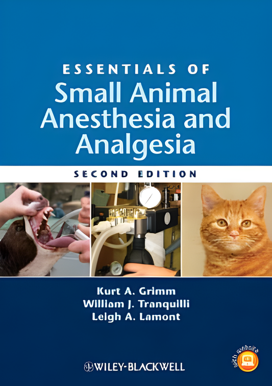 Essentials of Small Animal Anesthesia and Analgesia, 2nd Editiont - Original Cover