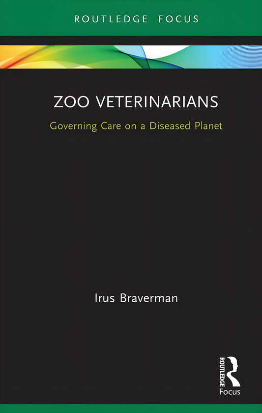 Zoo Veterinarians Governing Care On A Diseased Planet