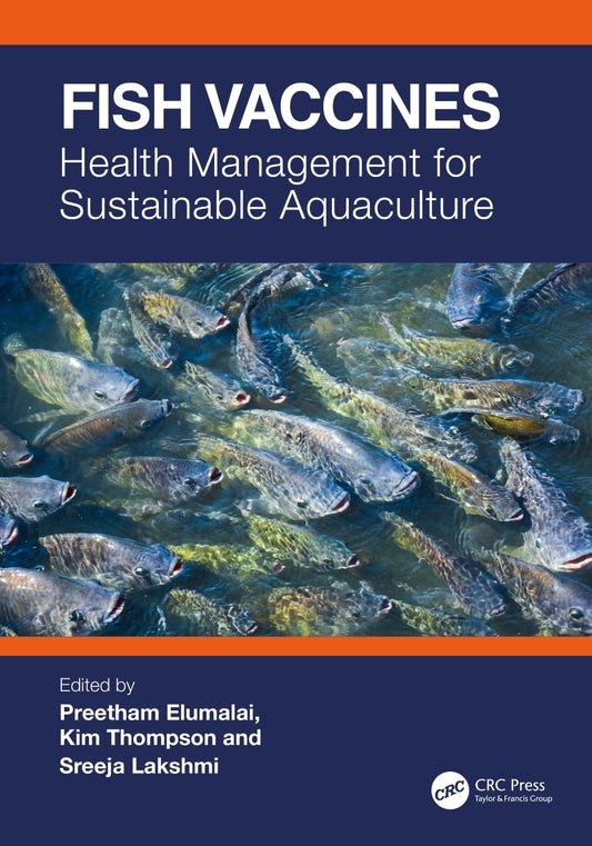 Fish Vaccines, Health Management for Sustainable Aquaculture