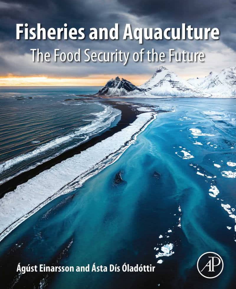 Fisheries and Aquaculture, The Food Security of the Future
