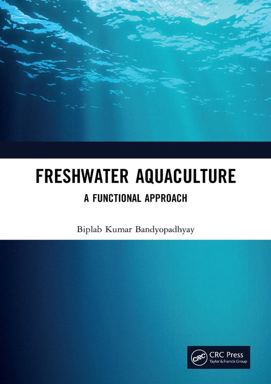 Freshwater Aquaculture, A Functional Approach