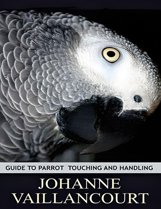 Guide to Parrot Touching and Handling - Original Cover
