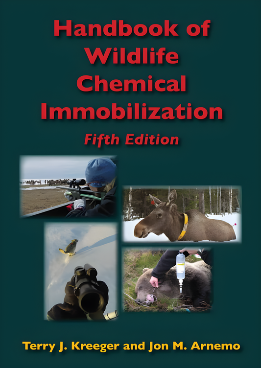 Handbook of Wildlife Chemical Immobilization - Original Cover