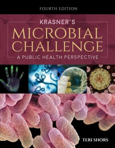Krasners Microbial Challenge 4Th Edition