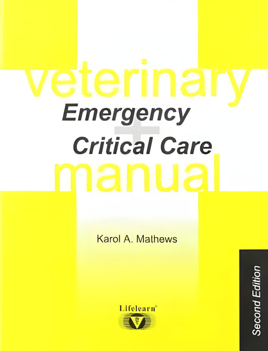 Veterinary Emergency And Critical Care Manual 2Nd Edition