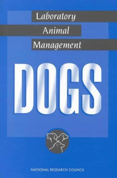 Laboratory Animal Management — Dogs