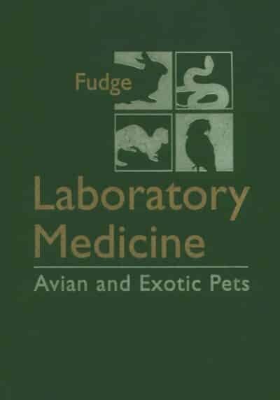 Laboratory Medicine Avian And Exotic Pets