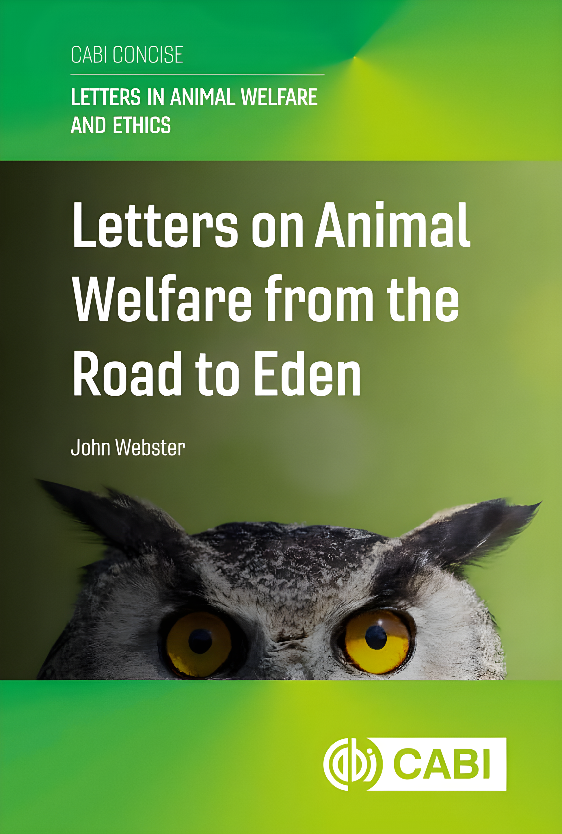 Letters on Animal Welfare from the Road to Eden - Original Cover