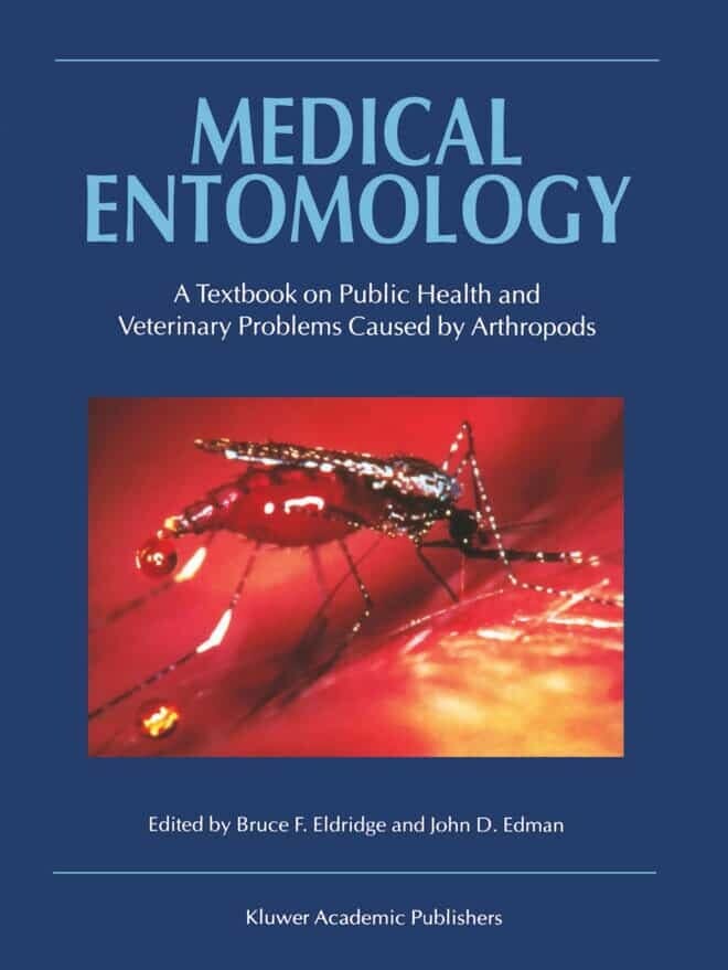 Medical Entomology, A Textbook on Public Health and Veterinary Problems Caused by Arthropods, Revise