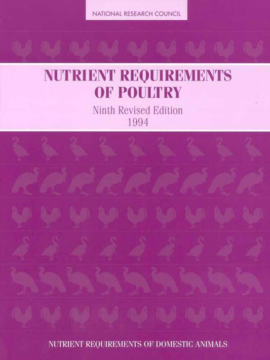 Nutrient Requirements Of Poultry 9Th Revised Edition