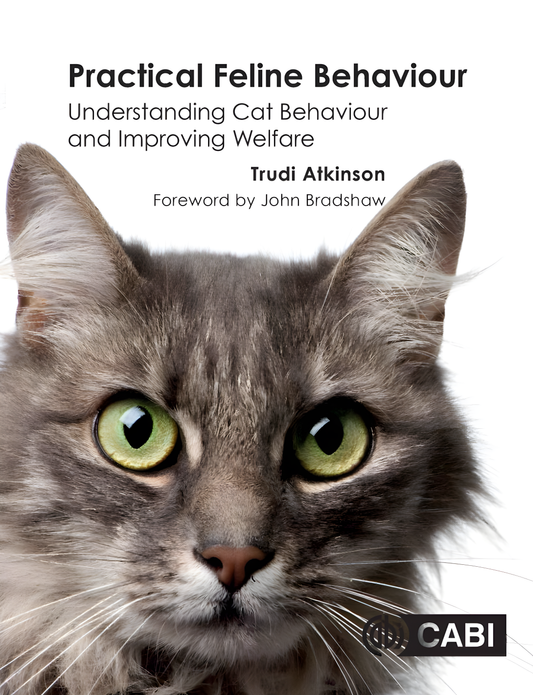 Practical Feline Behaviour Understanding Cat Behaviour and Improving W - Original Cover