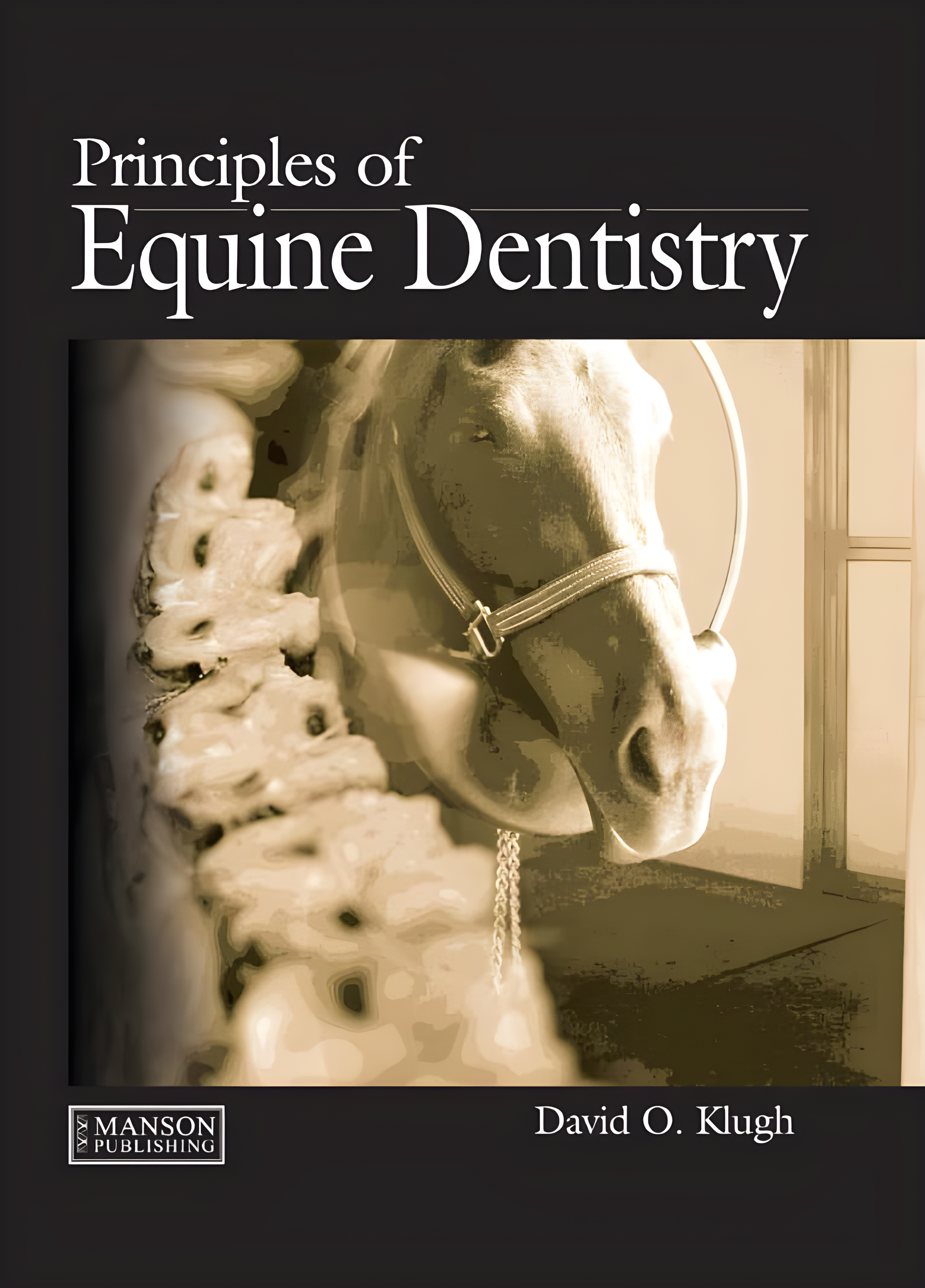 Principles of Equine Dentistry - Original Cover