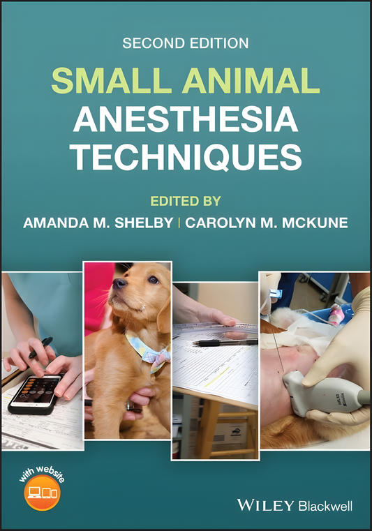 Small Animal Anesthesia Techniques, 2nd edition - Original Cover