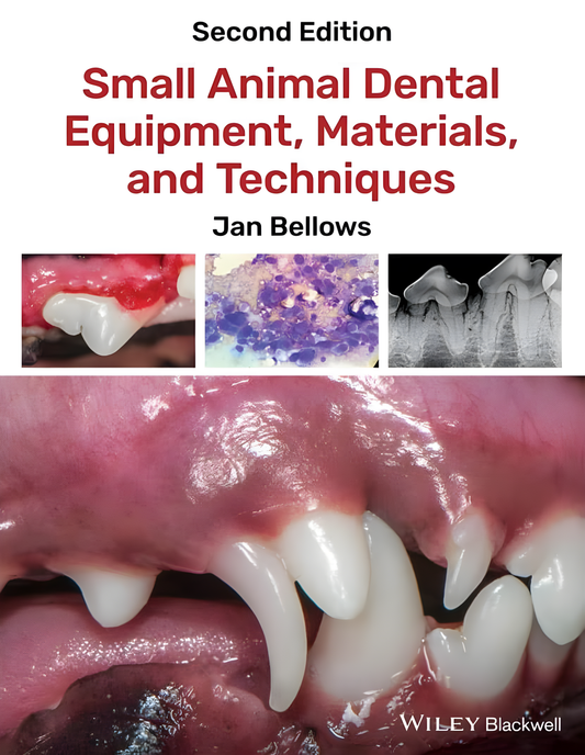 Small Animal Dental Equipment, Materials, and Techniques, 2nd Edition - Original Cover