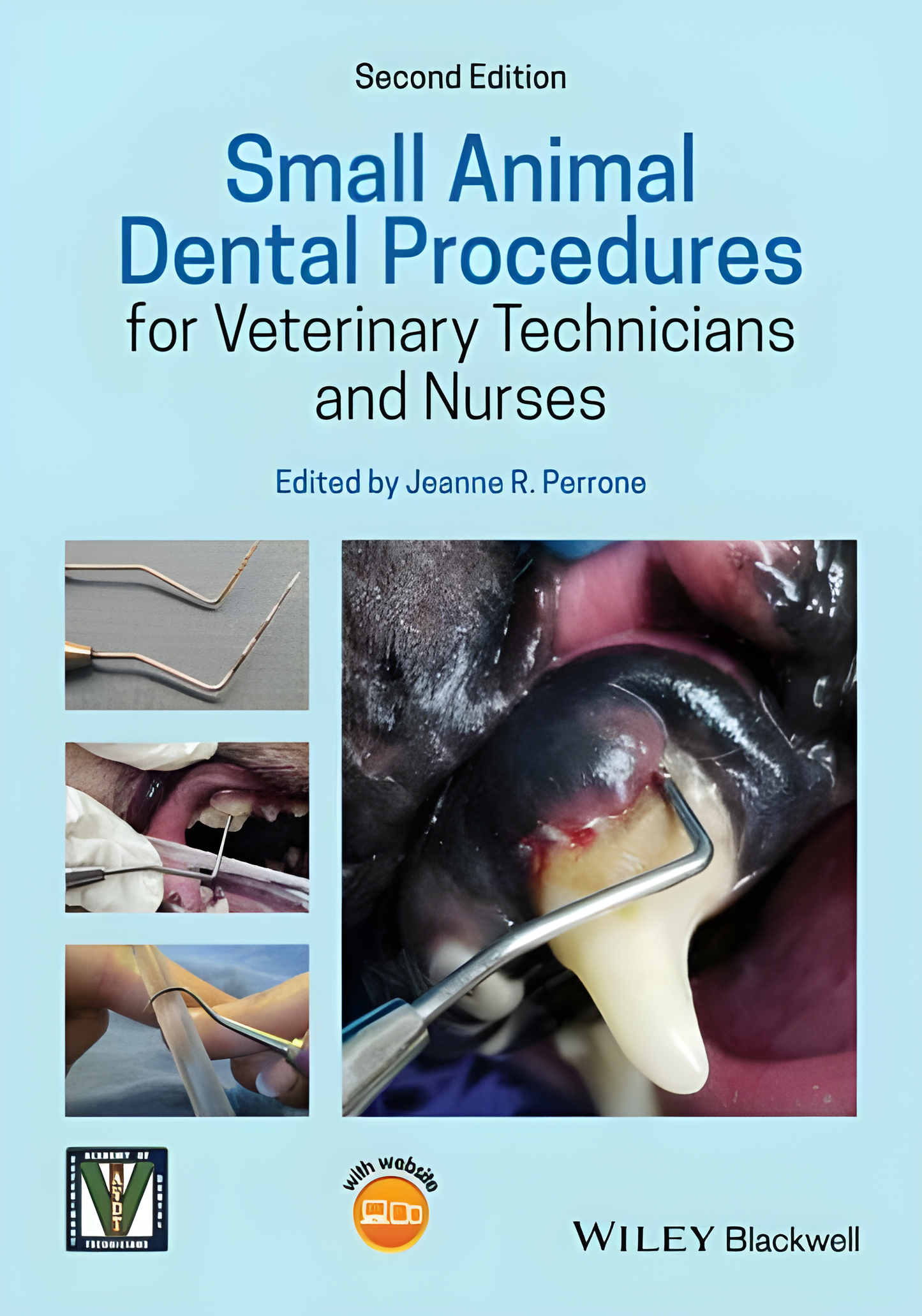 Small Animal Dental Procedures for Veterinary Technicians and Nurses, 2nd Edition - Original Cover
