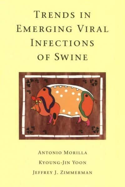 Trends In Emerging Viral Infections Of Swine